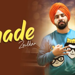 Shade - Zaildar
