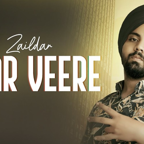 Yaar Veere - Zaildar
