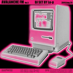 AVALANCHE FM No.5 Lo-p
