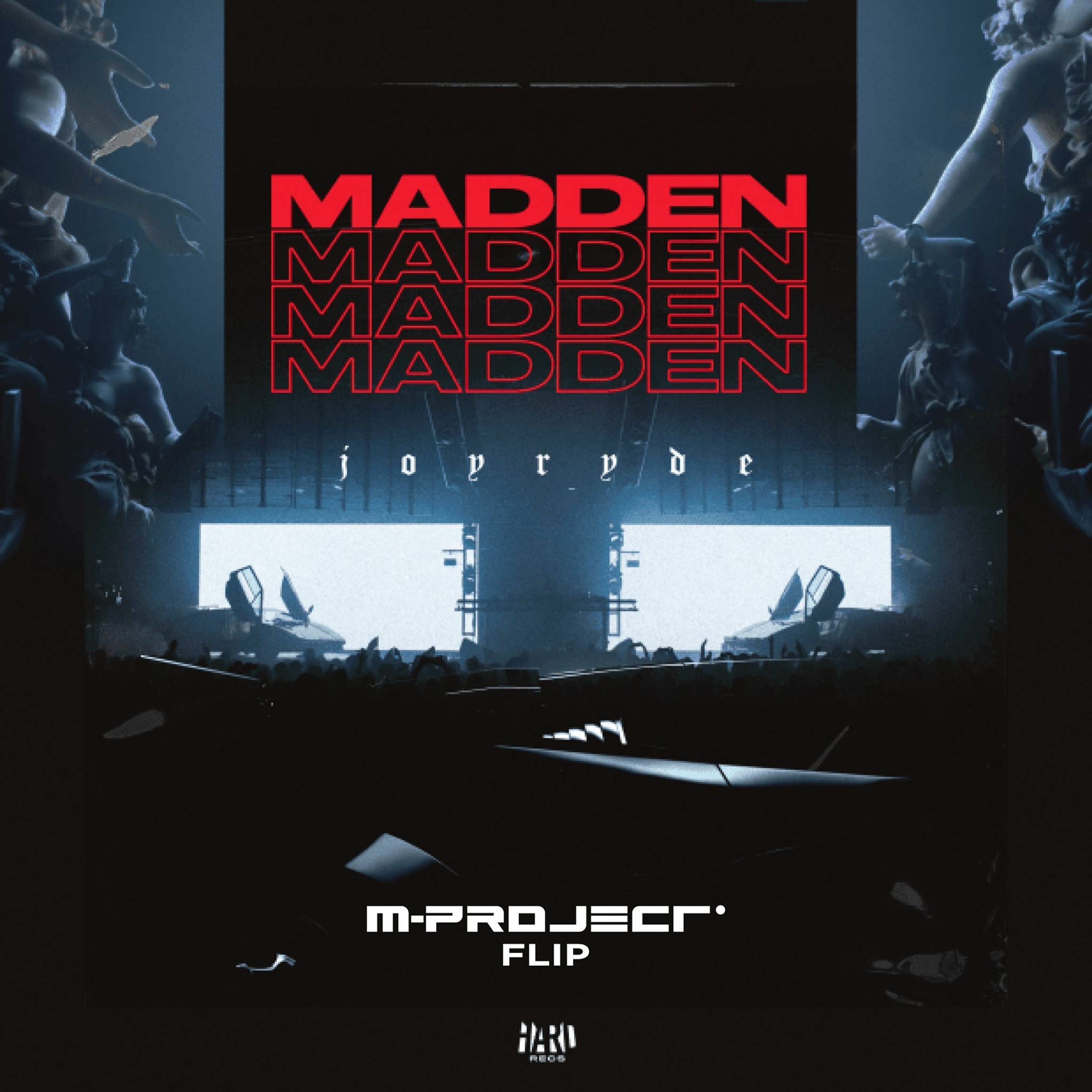JOYRYDE - MADDEN (M-Project Flip) ***(Free DL)*** episode artwork