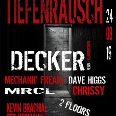 DeckeR @ Tiefenrausch / Rauber & Rebellen Club 24.08.19