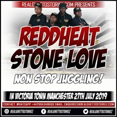 REDD HEAT AND STONE LOVE AT SUMMER BLING  27TH JULY 2019
