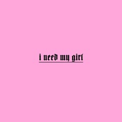 I Need My Girl (Instrumental)