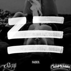 Faded [Sm!th X Caleb Webbs Bootleg] Free DL