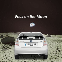 Prius On The Moon (Intro)
