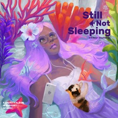 PROGRESNS - [Still Not Sleeping Release]
