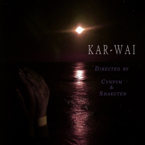 KAR-WAI (FEAT. SHAKUTEN) [dl]