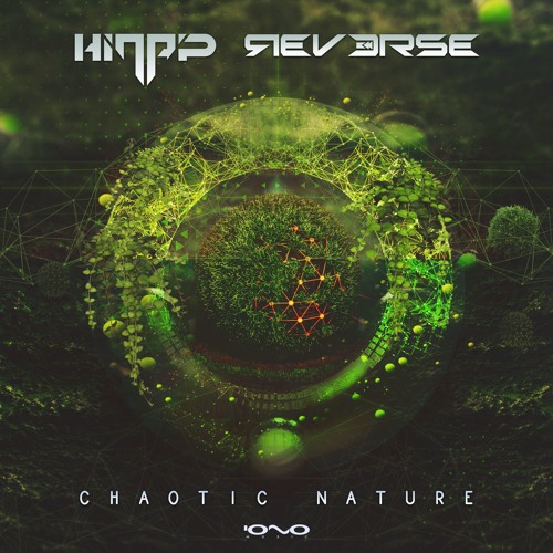 Hinap & Reverse - Chaotic Nature ( Preview )