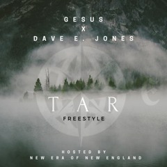 Gesus x Dave E. Jones - TAR (freestyle) (Prod. by DopeBoyzMusic)