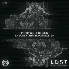 Primal Tribes - Fascinating