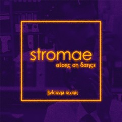 stromae - alors on danse (fvlcrvm rwrk)