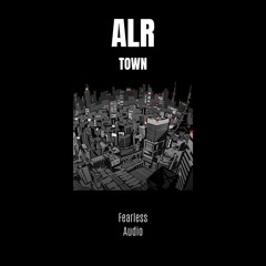 ALR - Town (FREE DOWNLOAD)