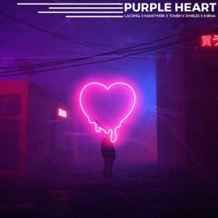 Laconiq x Hamstwerk - Purple Heart (ft. Sh4rles, Tomish & K4RMA)