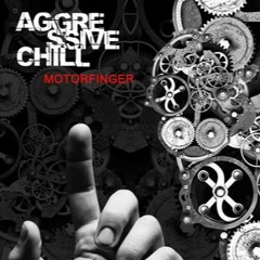 Motorfinger by Aggressive Chill - MEGA Mix Dirk 09 2496