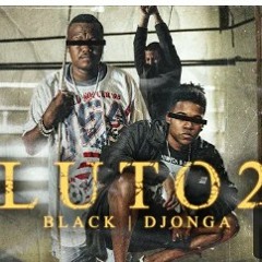 Luto 2 Black feat Djonga