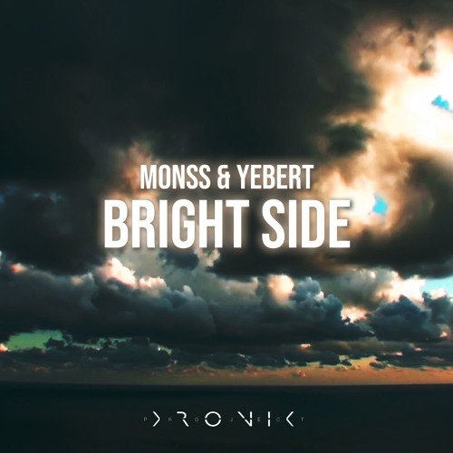 MONSS & Yebert - Bright Side