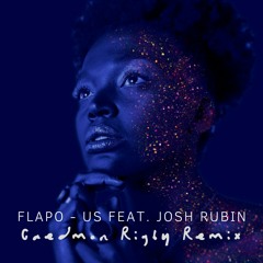 Flapo - Us feat. Josh Rubin (Caedmon Rigby Remix)
