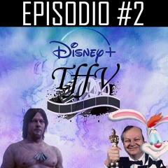 Episodio 2 - Roger Rabbit, Disney+, death stranding, etc.