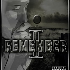 I REMEMBER(prod. P.L.Ma)