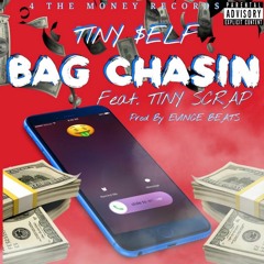 tinyScrap x tiny $elf - Bag Chasin