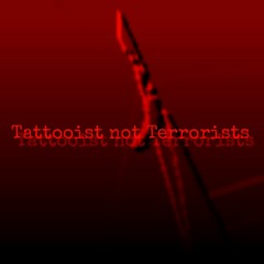 Tattooist Not Terrorists(Prod.SomysticBeats)