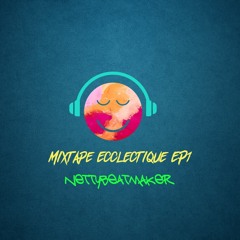 Mixtape Eclectique EP1