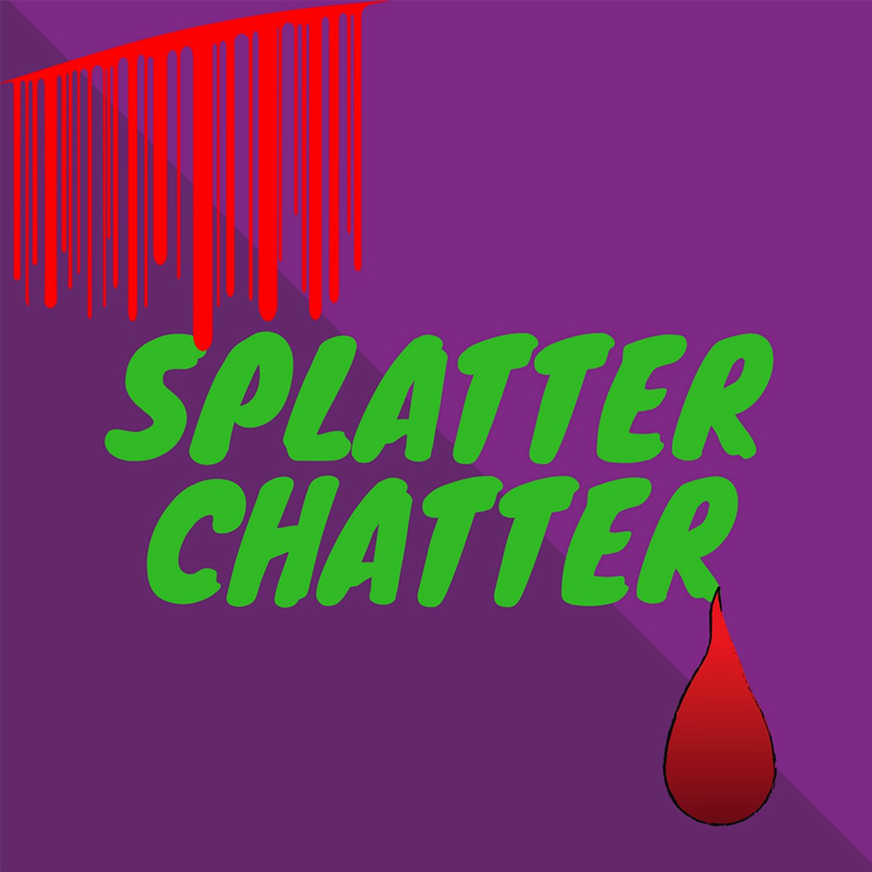 Splatter Chatter