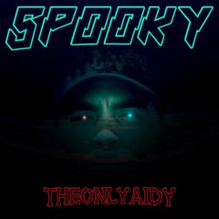 Spooky (Prod. Shaney Jay)