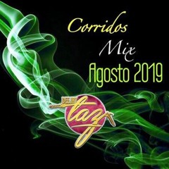 Dj Taz - Corridos Mix Agosto 2019