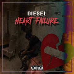 DIESEL - HEART FAILURE (OFFICIAL AUDIO)
