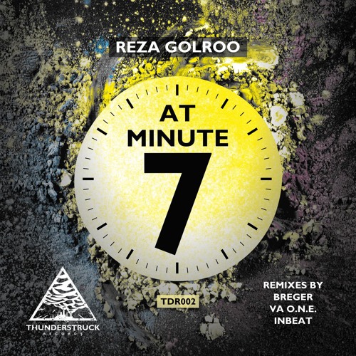 Reza Golroo - At Minute 7 (Breger Remix)