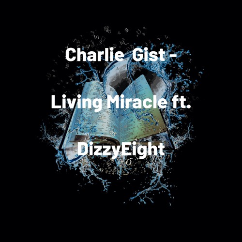 Living Miracle(feat. DizzyEight)