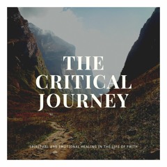 Stages In The Critical Journey Of Faith