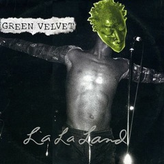 REMIX ME: Green Velvet - La La Land