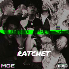 RATCHET - Feat. 1Take, L Mighty & Speakaboutjay