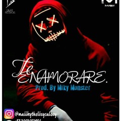 👑 Te Enamorare 👑 ❌ Maiiky The Lirycal Boy  ❌ Prod. By BeatRecords  ❌ Miky Monster  ❌