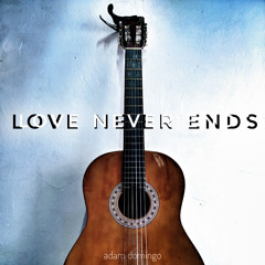 Love Never Ends