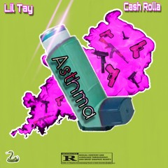 Lil Tay Ft Cash Rolla - Asthma
