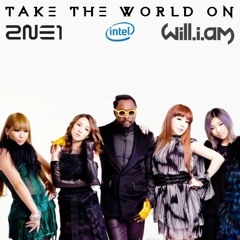 2NE1 & will.i.am - Take the World On