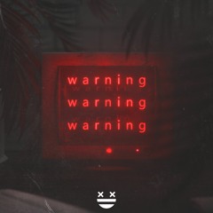 Warning