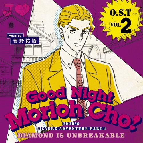 Morioh-cho RADIO - Jojo's Bizarre Adventure - Diamond is Unbreakable OST