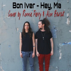 Bon Iver - Hey, Ma - Cover By Ronnie Perry (Prod. By Alon Barak)