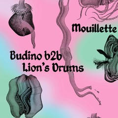 Budino b2b Lion's Drums @ Mouillette 19.07.19