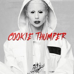 Cookie Thumper (Colin Hennerz Bootleg)[FREE DL]