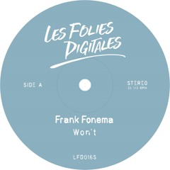 Frank Fonema - Won't (Renote Remix - Edit)
