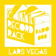 Record Rack Radio 008 - Lars Vegas