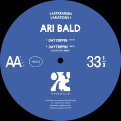 AA1. Ari Bald — Daytrippin'