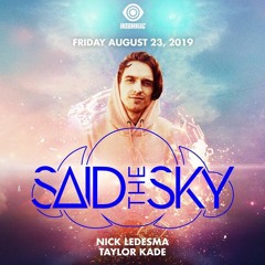 Live @ Academy LA Alongside Said The Sky 08.23.19