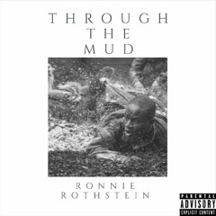 Through The Mud
