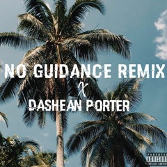 No Guidance (Remix)